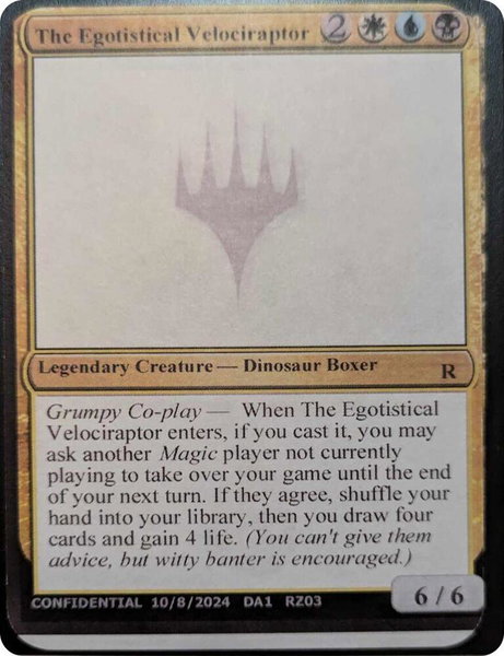 The Egotistical Velociraptor trading card from Un-Known Event Playtest Cards The Egotistical Velociraptor - Un-Known Event Playtest Cards Magic: The Gathering trading card