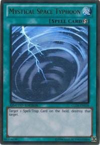 Mystical Space Typhoon - Gold Series: Haunted Mine YuGiOh trading card