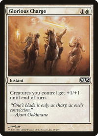Glorious Charge - Magic 2013 (M13) (M13) #15 - Common Magic: The Gathering Trading Card