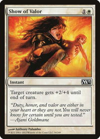 Show of Valor - Magic 2013 (M13) (M13) #34 - Common Magic: The Gathering Trading Card