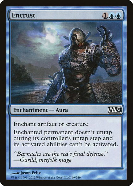 Encrust trading card from Magic 2013 (M13) Encrust - Magic 2013 (M13) Magic: The Gathering trading card