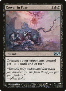 Cower in Fear - Magic 2013 (M13) (M13) #84 - Uncommon Magic: The Gathering Trading Card