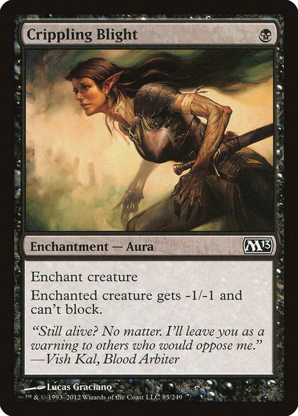 Crippling Blight trading card from Magic 2013 (M13) Crippling Blight - Magic 2013 (M13) Magic: The Gathering trading card