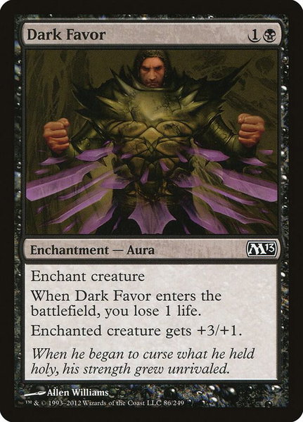 Dark Favor trading card from Magic 2013 (M13) Dark Favor - Magic 2013 (M13) Magic: The Gathering trading card