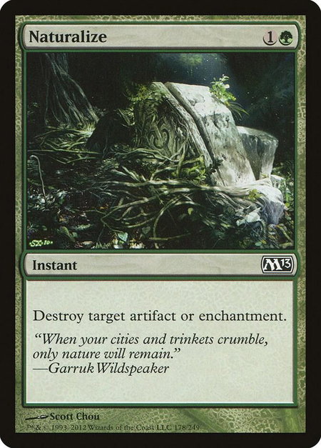 Naturalize - Magic 2013 (M13) Magic: The Gathering trading card