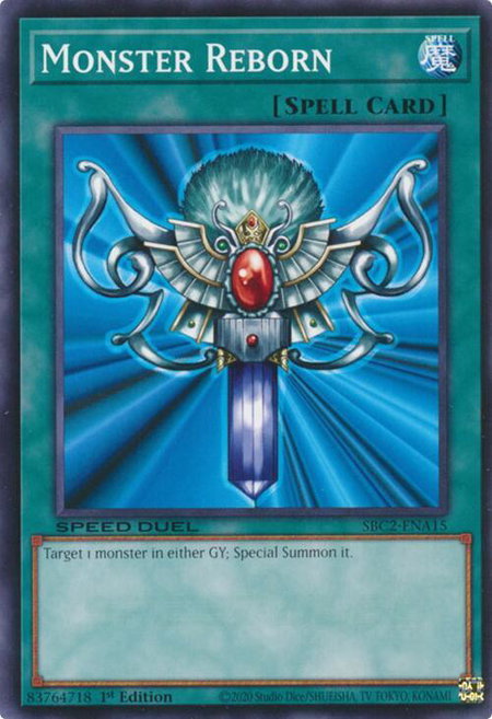 Monster Reborn (SBC2-ENA15) - Speed Duel: Battle City Finals YuGiOh trading card