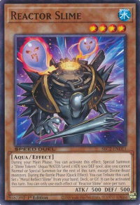 Reactor Slime - Speed Duel: Battle City Finals (SBC2) #SBC2-END11 - Common / Short Print YuGiOh Trading Card