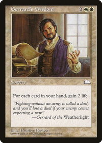 Gerrard's Wisdom - Weatherlight (WTH) #15 - Uncommon Magic: The Gathering Trading Card