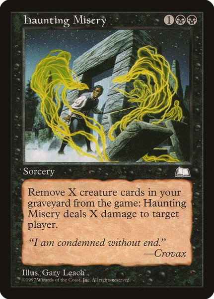 Haunting Misery trading card from Weatherlight Haunting Misery - Weatherlight Magic: The Gathering trading card