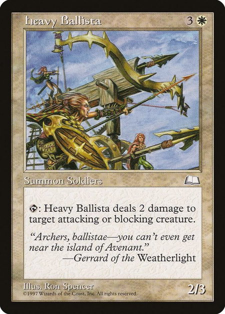 Heavy Ballista - Weatherlight Magic: The Gathering trading card
