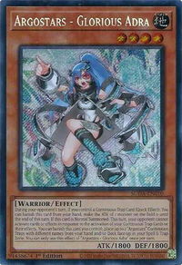 Argostars - Glorious Adra - Supreme Darkness (SUDA) #SUDA-EN010 - Secret Rare YuGiOh Trading Card