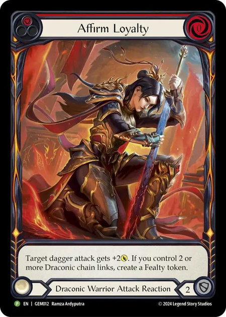 Affirm Loyalty - GEM012 - GEM Pack 1 Flesh and Blood trading card