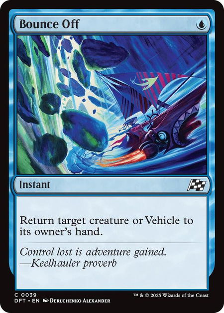 Bounce Off - Aetherdrift Magic: The Gathering trading card
