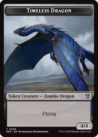 Timeless Dragon // Zombie (0007) Double-Sided Token - Commander: Aetherdrift (DRC) #6 // 7 - Token Magic: The Gathering Trading Card