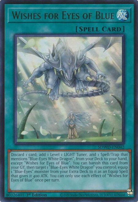 Wishes for Eyes of Blue - Structure Deck: Blue-Eyes White Destiny YuGiOh trading card