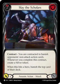 Slay the Scholars (Red) - Blitz Deck: The Hunted - Arakni  #ARK013 - Common Flesh and Blood Trading Card