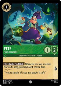 Pete - Pirate Scoundrel - Archazia's Island (7) #89/204 - Common Disney Lorcana Trading Card