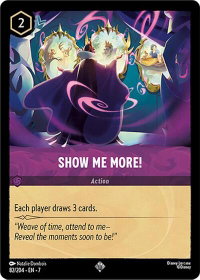 Show Me More! - Archazia's Island (7) #82/204 - Super Rare Disney Lorcana Trading Card