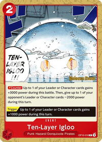 Ten-Layer Igloo - Royal Blood Release Event Cards (OP10 RE) #OP10-018 - Common One Piece Trading Card