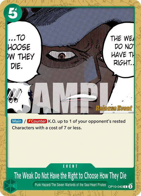 The Weak Do Not Have the Right to Choose How They Die - Royal Blood Release Event Cards One Piece trading card