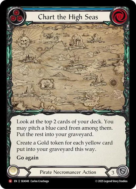 Chart the High Seas - High Seas Flesh and Blood trading card