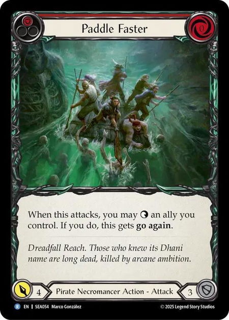 Paddle Faster - High Seas Flesh and Blood trading card