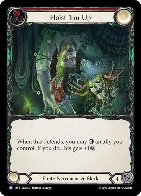 Hoist 'Em Up - High Seas Flesh and Blood trading card