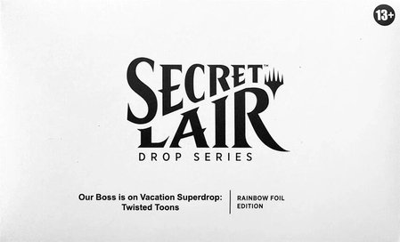 Secret Lair Drop: Our Boss is on Vacation Superdrop: Twisted Toons - Rainbow Foil Edition - Secret Lair Drop Series Magic: The Gathering trading card