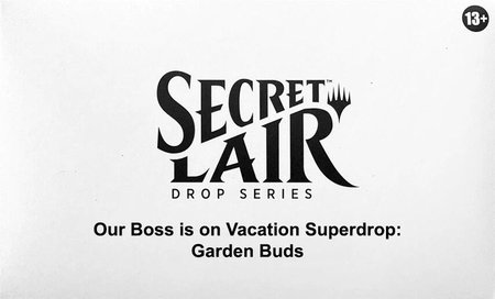 Secret Lair Drop: Our Boss is on Vacation Superdrop: Garden Buds - Non-Foil Edition trading card from Secret Lair Drop Series Secret Lair Drop: Our Boss is on Vacation Superdrop: Garden Buds - Non-Foil Edition - Secret Lair Drop Series Magic: The Gathering trading card
