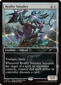 Reality Smasher (Top 8) - Game Day & Store Championship Promos (GAME) #31 - Promo Magic: The Gathering Trading Card