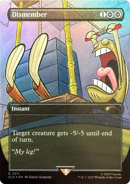 Dismember (7011) (Rainbow Foil) - Secret Lair Drop Series Magic: The Gathering trading card