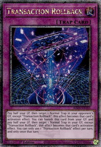 Transaction Rollback (Quarter Century Secret Rare) - Quarter Century Stampede  #RA04-EN105 - Quarter Century Secret Rare YuGiOh Trading Card