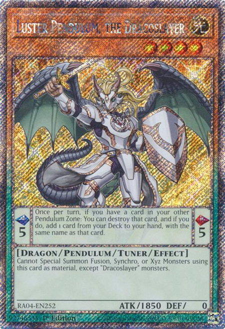 Luster Pendulum, the Dracoslayer (Platinum Secret Rare) - Quarter Century Stampede YuGiOh trading card