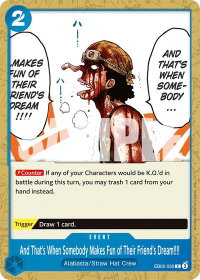 And That's When Somebody Makes Fun of Their Friend's Dream!!!! - Extra Booster: Anime 25th Collection (EB-02) #EB02-030 - Common One Piece Trading Card