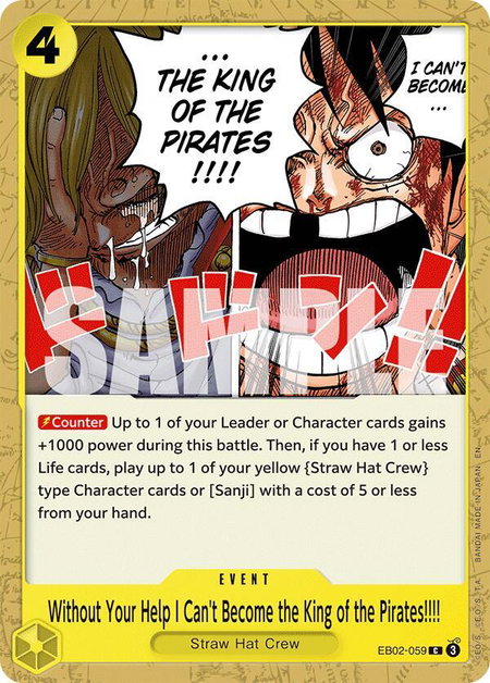 Without Your Help I Can't Become the King of the Pirates!!!! trading card from Extra Booster: Anime 25th Collection Without Your Help I Can't Become the King of the Pirates!!!! - Extra Booster: Anime 25th Collection One Piece trading card