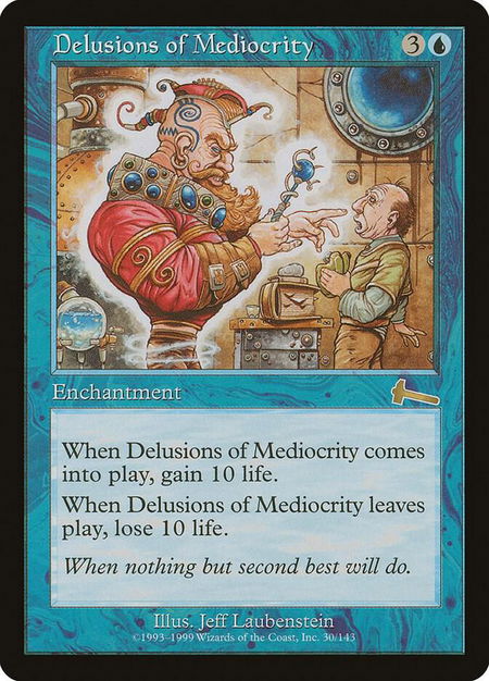 Delusions of Mediocrity - Urza's Legacy Magic: The Gathering trading card
