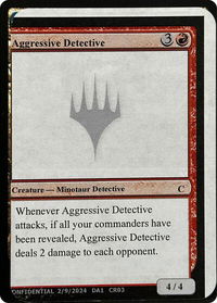 Aggressive Detective - Un-Known Event Playtest Cards  #null - Common Magic: The Gathering Trading Card