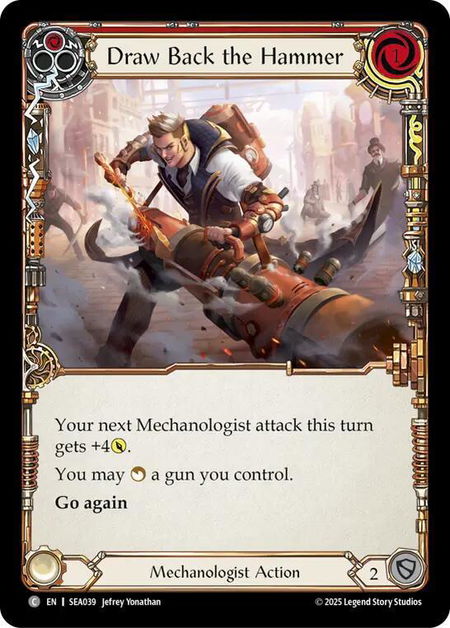 Draw Back the Hammer trading card from High Seas Draw Back the Hammer - High Seas Flesh and Blood trading card