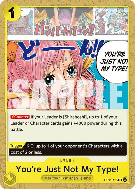 You're Just Not My Type! - A Fist of Divine Speed One Piece trading card