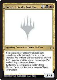 Slobad, Actually Just Fine - Un-Known Event Playtest Cards  #null - Rare Magic: The Gathering Trading Card