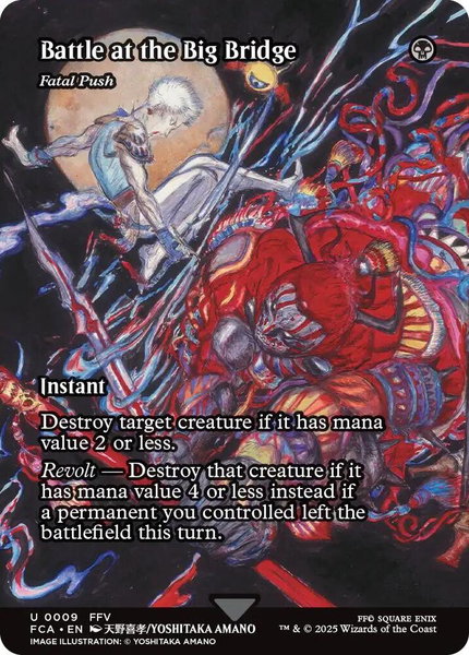 Battle at the Big Bridge - Fatal Push (Showcase) trading card from FINAL FANTASY: Through the Ages Battle at the Big Bridge - Fatal Push (Showcase) - FINAL FANTASY: Through the Ages Magic: The Gathering trading card