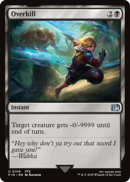 Overkill - FINAL FANTASY Magic: The Gathering trading card