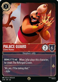 Palace Guard - Crown Hunter - Illumineer's Quest: Palace Heist (Q2) #2/35 - None Disney Lorcana Trading Card