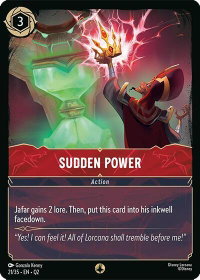 Sudden Power - Illumineer's Quest: Palace Heist (Q2) #21/35 - None Disney Lorcana Trading Card