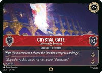 Crystal Gate - Unbreakable Boundary - Illumineer's Quest: Palace Heist (Q2) #31/35 - None Disney Lorcana Trading Card