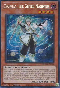 Crowley, the Gifted Magistus - Battles of Legend: Monster Mayhem (BLMM) #BLMM-EN044 - Secret Rare YuGiOh Trading Card