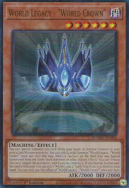World Legacy - "World Crown" - Battles of Legend: Monster Mayhem YuGiOh trading card