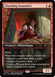 Charming Scoundrel - Game Day & Store Championship Promos (GAME) #37 - Promo Magic: The Gathering Trading Card
