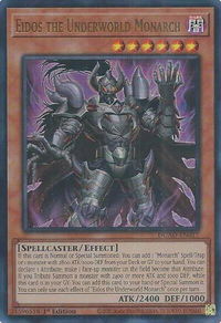 Eidos the Underworld Monarch - Duelist's Advance (DUAD) #DUAD-EN017 - Ultra Rare YuGiOh Trading Card