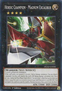 Heroic Champion - Magnum Excalibur - Duelist's Advance (DUAD) #DUAD-EN044 - Common / Short Print YuGiOh Trading Card